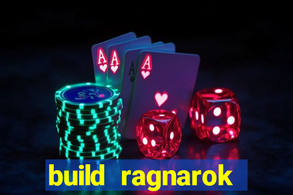 build ragnarok history reborn farm